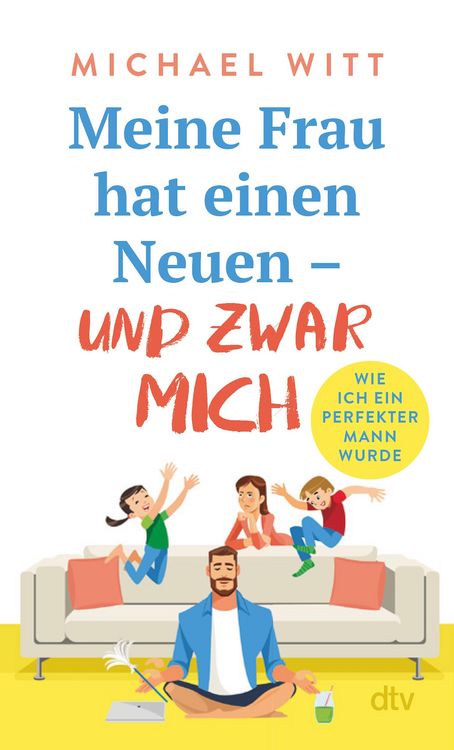 Produktbild: Meine Frau hat einen Neuen - und zwar mich!