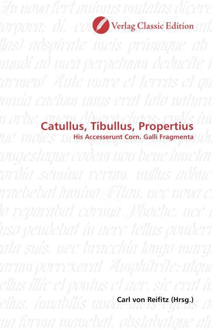 Produktbild: Catullus, Tibullus, Propertius