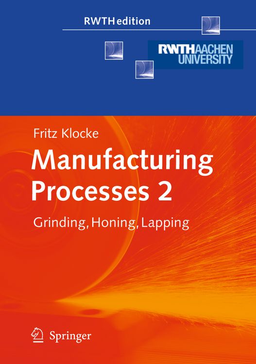 Bild vom Artikel Manufacturing Processes 2 vom Autor Fritz Klocke