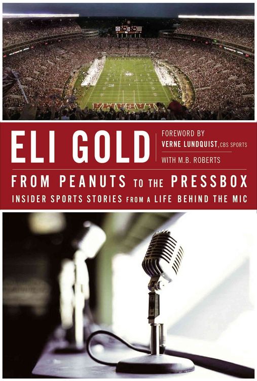 Produktbild: From Peanuts to the Pressbox: Insider Sports Stories from a Life Behind the Mic