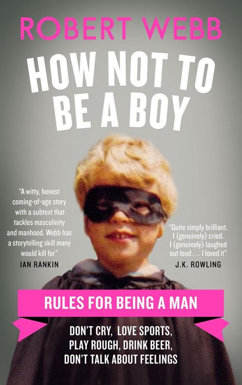 Produktbild: Webb, R: How Not to Be a Boy