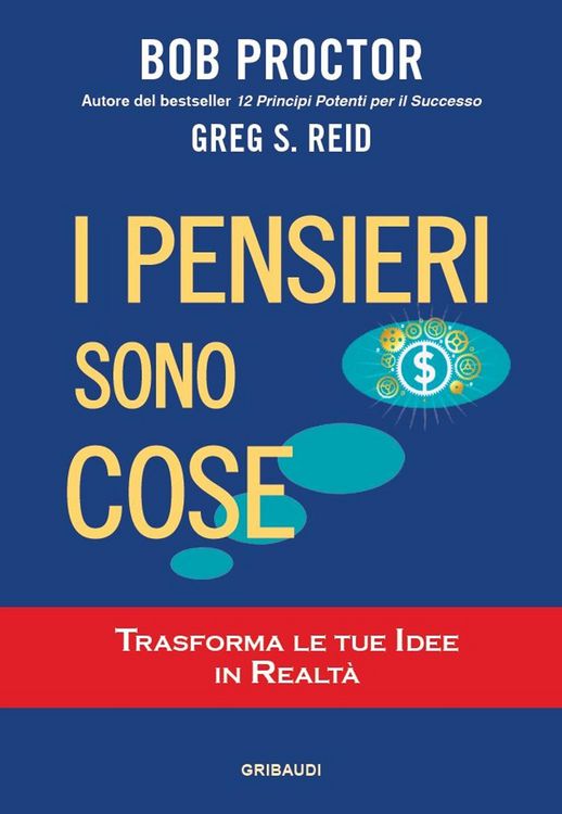 Produktbild: I pensieri sono cose. Trasforma le tue idee in realt&agrave;