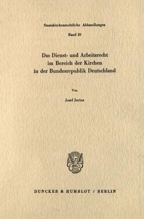 Produktbild: Das Dienst- und Arbeitsrecht im Bereich der Kirchen in der Bundesrepublik Deutschland.