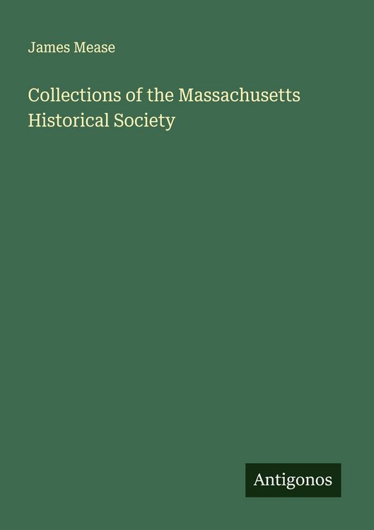 Produktbild: Collections of the Massachusetts Historical Society