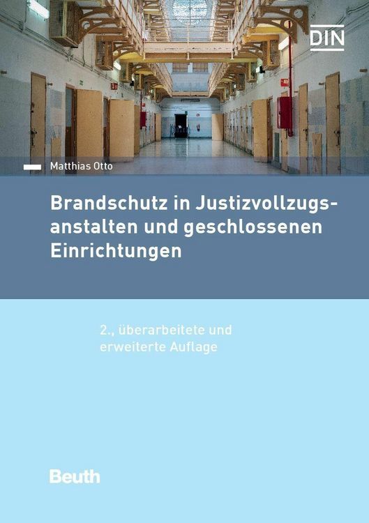Produktbild: Brandschutz in Justizvollzugsanstalten und geschlossenen Einrichtungen