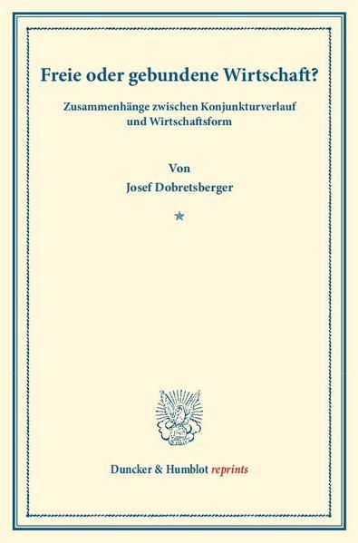 Produktbild: Freie oder gebundene Wirtschaft?