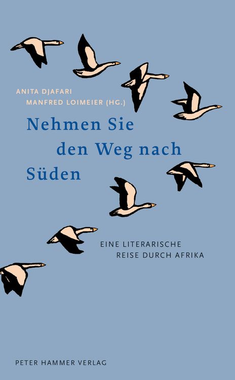 Produktbild: Nehmen Sie den Weg nach S&uuml;den