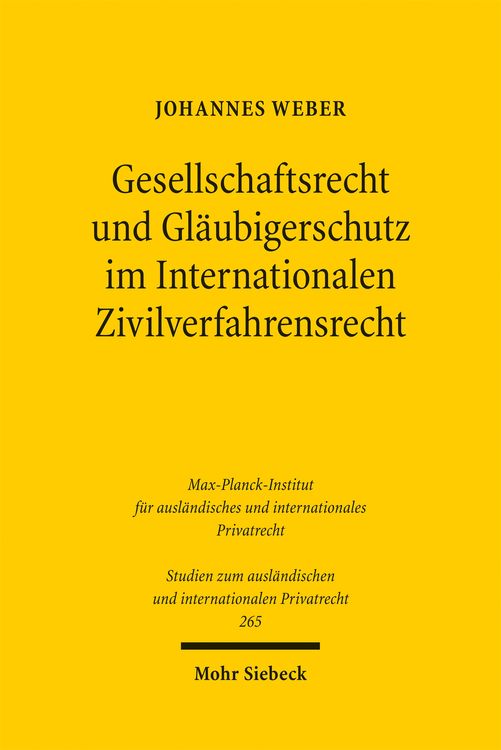 Produktbild: Gesellschaftsrecht und Gl&auml;ubigerschutz im Internationalen Zivilverfahrensrecht