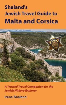 Produktbild: Shaland's Jewish Travel Guide to Malta and Corsica