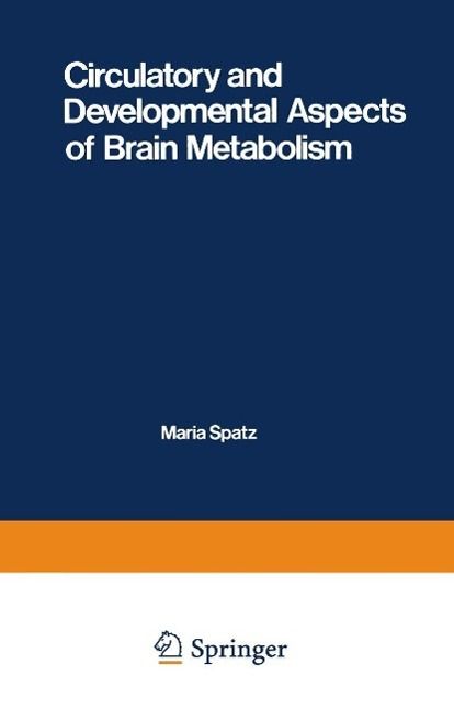 Produktbild: Circulatory and Developmental Aspects of Brain Metabolism