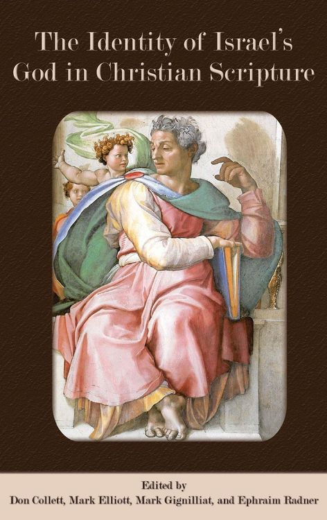 Produktbild: The Identity of Israel's God in Christian Scripture