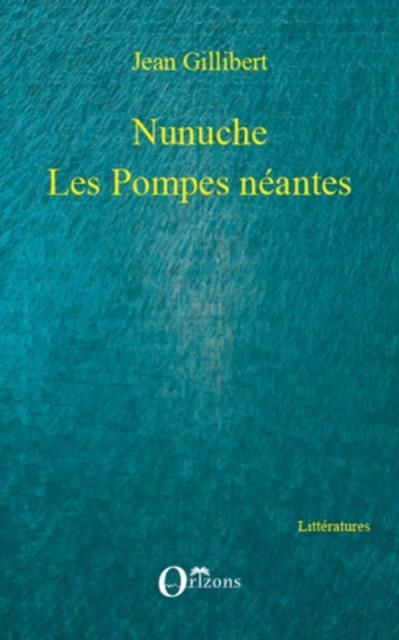 Produktbild: Nunuche - les pompes neantes