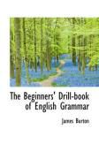 Produktbild: The Beginners' Drill-Book of English Grammar