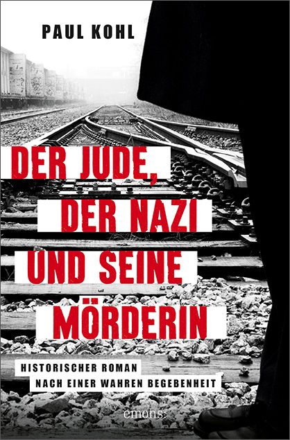 Produktbild: Der Jude, der Nazi und seine M&ouml;rderin
