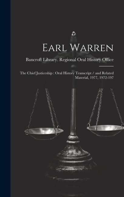Produktbild: Earl Warren: The Chief Justiceship: Oral History Transcript / and Related Material, 1977, 1972-197