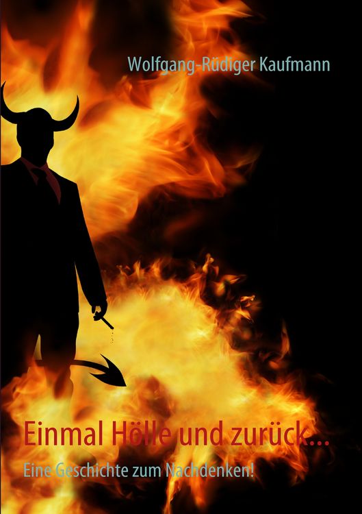 Produktbild: Einmal H&ouml;lle und zur&uuml;ck...