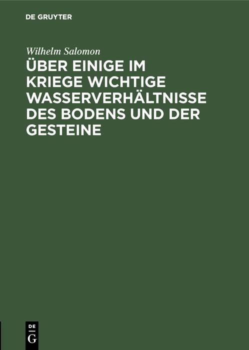 Produktbild: &Uuml;ber einige im Kriege wichtige Wasserverh&auml;ltnisse des Bodens und der Gesteine