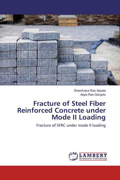 Produktbild: Fracture of Steel Fiber Reinforced Concrete under Mode II Loading