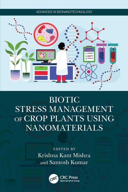Produktbild: Biotic Stress Management of Crop Plants using Nanomaterials