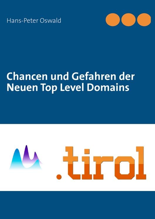 Produktbild: Chancen und Gefahren der Neuen Top Level Domains