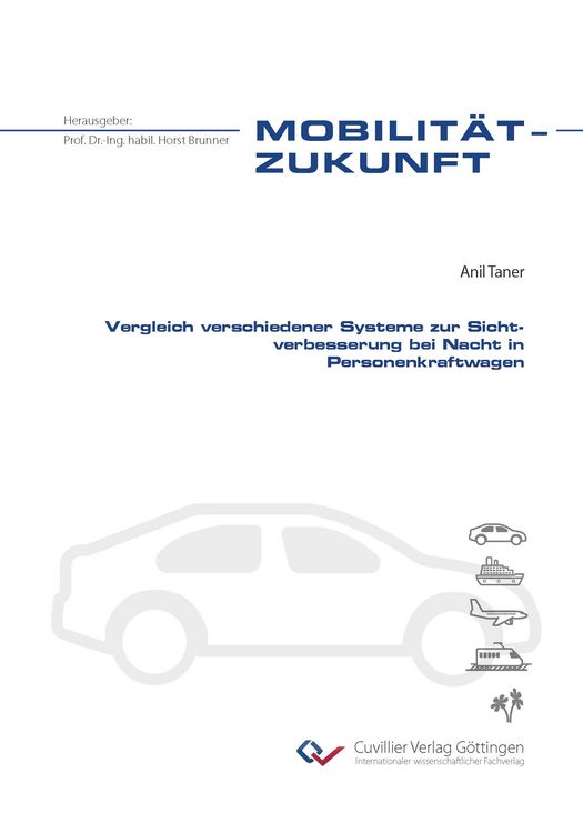 Produktbild: Vergleich verschiedener Systeme zur Sichtverbesserung bei Nacht in Personenkraftwagen