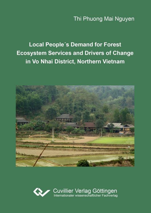 Produktbild: Local People&acute;s Demand for Forest Ecosystem Services and Drivers of Change in Vo Nhai District, Northern Vietnam