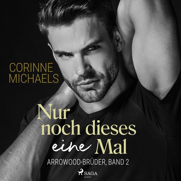 Produktbild: Nur noch dieses eine Mal (Arrowood-Br&uuml;der, Band 2)