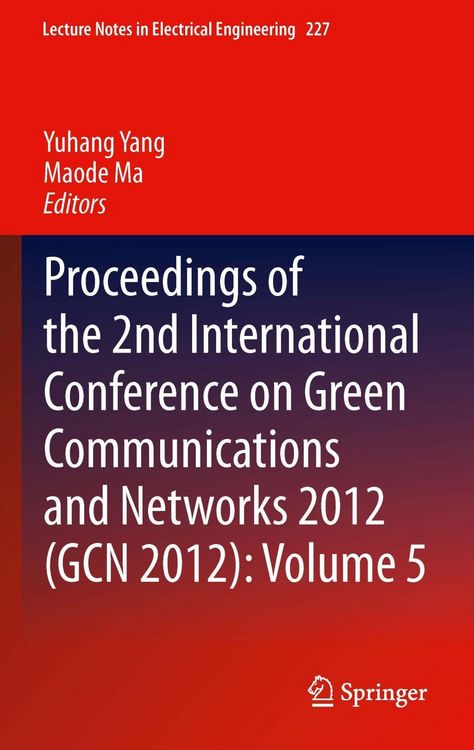 Produktbild: Proceedings of the 2nd International Conference on Green Communications and Networks 2012 (GCN 2012): Volume 5