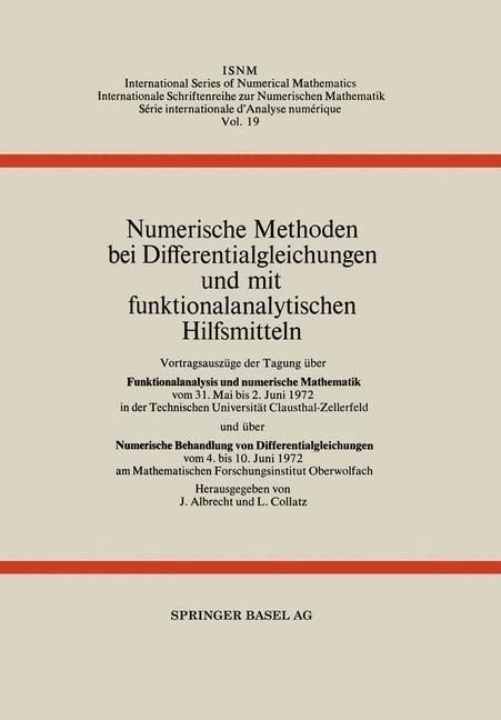 Produktbild: Numerische Methoden bei Differentialgleichungen und mit funktionalanalytischen Hilfsmitteln