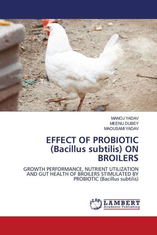 Produktbild: Effect Of Probiotic (bacillus Subtilis) On Broilers