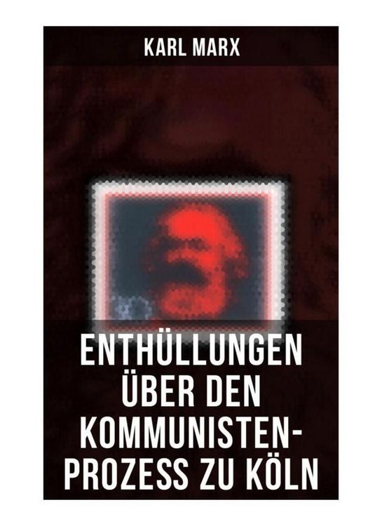 Produktbild: Enth&uuml;llungen &uuml;ber den Kommunisten-Proze&szlig; zu K&ouml;ln