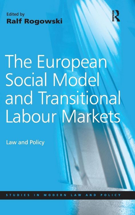 Produktbild: The European Social Model and Transitional Labour Markets