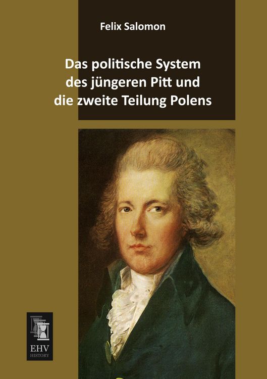 Produktbild: Das politische System des j&uuml;ngeren Pitt und die zweite Teilung Polens