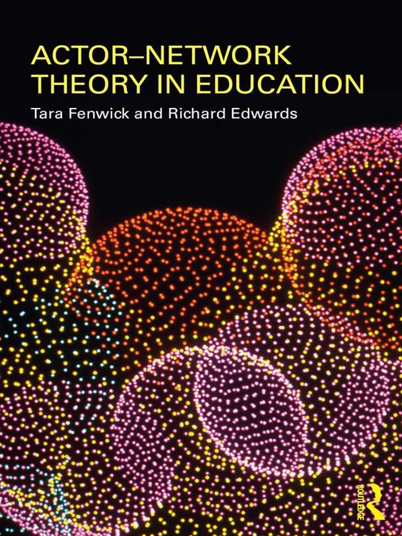 Produktbild: Actor-Network Theory in Education