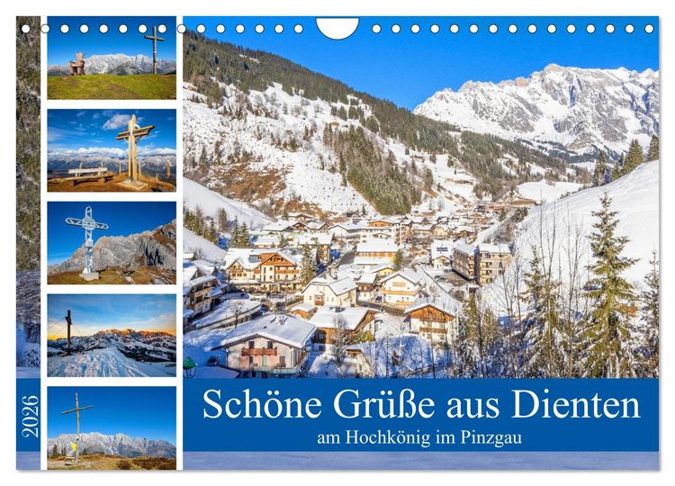 Produktbild: Sch&ouml;ne Gr&uuml;&szlig;e aus Dienten (Wandkalender 2026 DIN A4 quer), CALVENDO Monatskalender