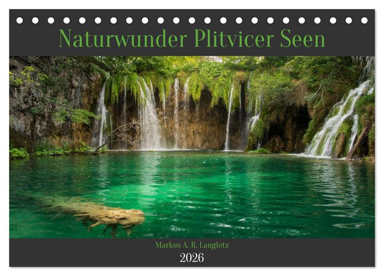 Produktbild: Naturwunder Plitvicer Seen (Tischkalender 2026 DIN A5 quer), CALVENDO Monatskalender