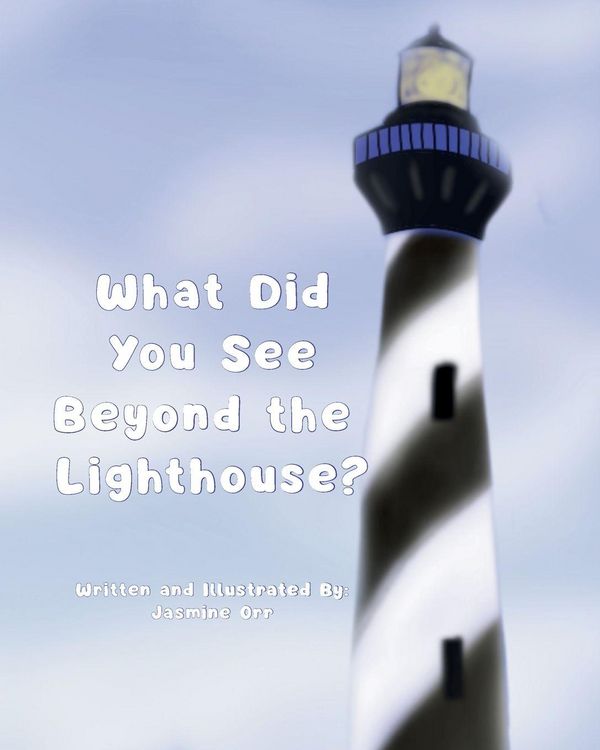 Produktbild: What Did You See Beyond the Lighthouse?