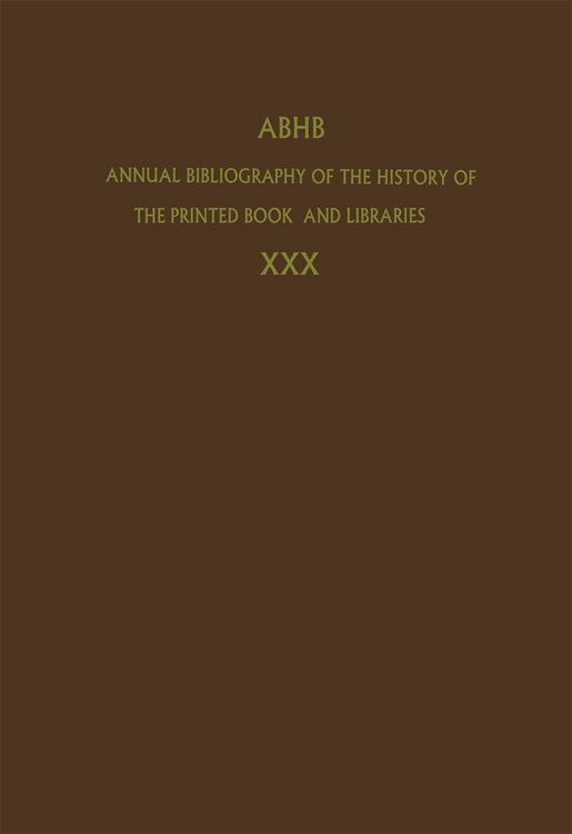 Produktbild: Annual Bibliography of the History of the Printed Book and Libraries