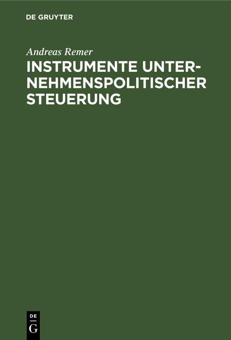 Produktbild: Instrumente unternehmenspolitischer Steuerung