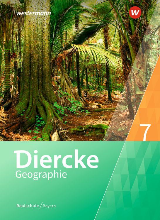 Produktbild: Diercke Geographie - Ausgabe 2017 f&uuml;r Realschulen in Bayern