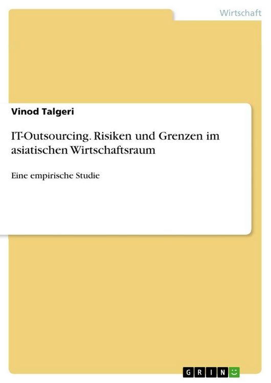 Produktbild: IT-Outsourcing. Risiken und Grenzen im asiatischen Wirtschaftsraum