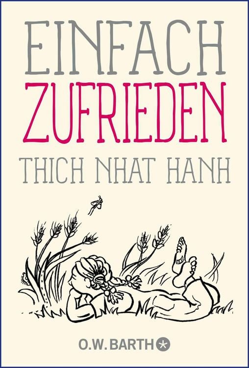 Bild vom Artikel Einfach zufrieden vom Autor Thich Nhat Hanh