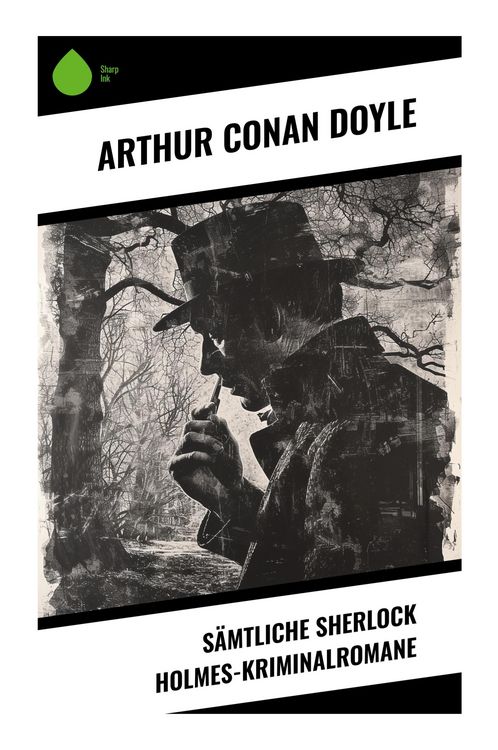 Produktbild: S&auml;mtliche Sherlock Holmes-Kriminalromane