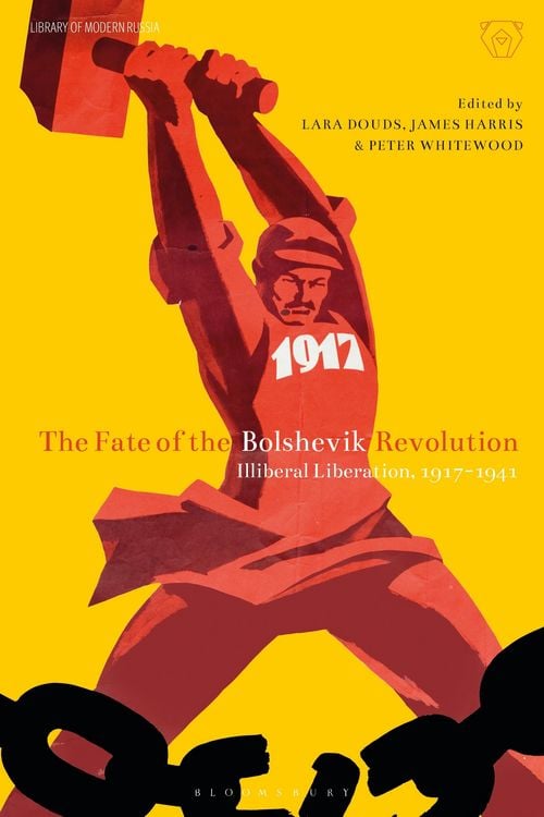 Produktbild: The Fate of the Bolshevik Revolution