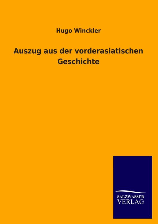 Produktbild: Auszug aus der vorderasiatischen Geschichte