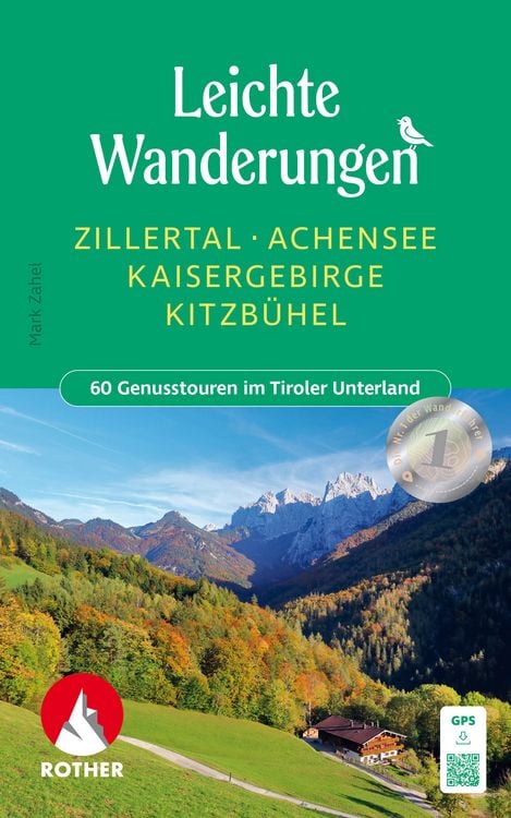 Produktbild: ROTHER Wanderbuch Leichte Wanderungen Zillertal - Achensee - Kaisergebirge - Kitzb&uuml;hel