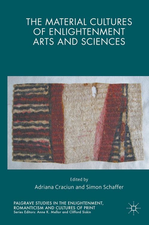 Produktbild: The Material Cultures of Enlightenment Arts and Sciences