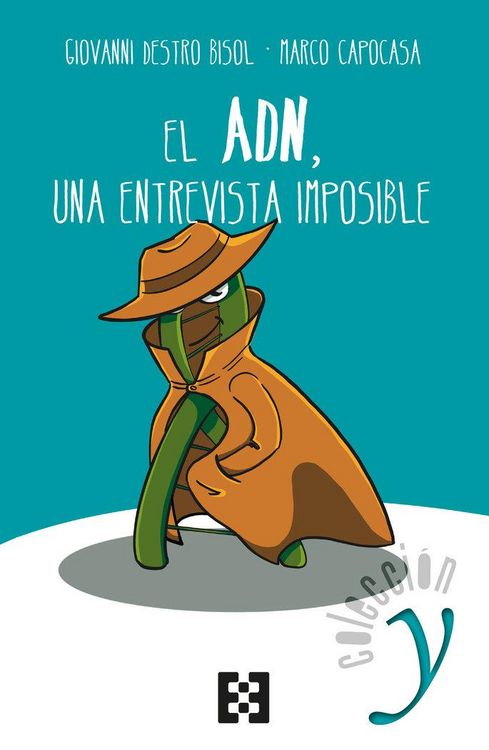 Produktbild: El ADN, una entrevista imposible : relatos de ciencia y humanidad