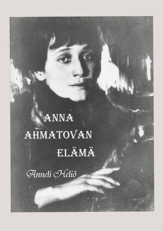Produktbild: Anna Ahmatovan el&auml;m&auml;