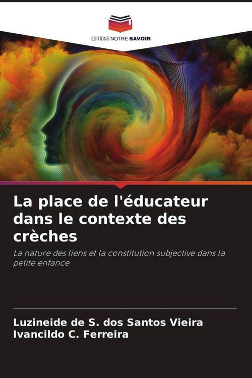 Produktbild: La place de l'&eacute;ducateur dans le contexte des cr&egrave;ches